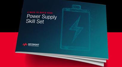 4 Ways to Build Your Power Supply Skill Set 4 Ways to Build Your Power Supply Skill Set