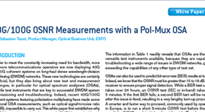 EXFO White Paper 028-OSNR Measurements of 40G-100G Coherent Systems EXFO White Paper 028-OSNR Measurements of 40G-100G Coherent Systems