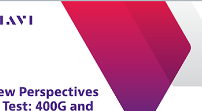 New Perspectives Test 400g and New Test Revolution White Paper New Perspectives Test 400g and New Test Revolution White Paper