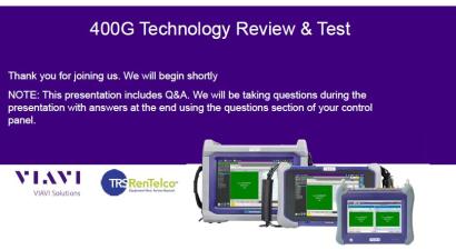 TRS/Viavi Co-hosted Webinar: 400G Technology