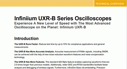 Technical Overview: Infiniium UXR-B Series Oscilloscopes Technical Overview: Infiniium UXR-B Series Oscilloscopes